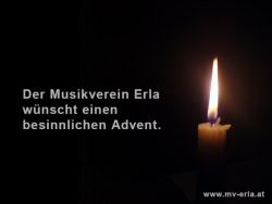 Der Musikverein Erla schließt das äußerst erfolgreiche Jahr 2012 mit dem Adventkonzert